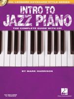 Intro to Jazz Piano: Hal Leonard Keyboard Style Series 1617803103 Book Cover