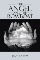The Angel and the Rowboat 1418447307 Book Cover