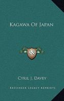 Kagawa of Japan 0548452725 Book Cover