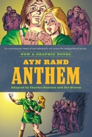 Ayn Rand's Anthem: The Graphic Novel 0451232178 Book Cover