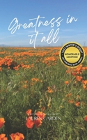 Greatness in it all B0BFVRM2BN Book Cover
