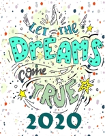 let the dream come true 2020: 2020 planner with dream you come advice for you note for you Fuck This Shit Show 1677373156 Book Cover