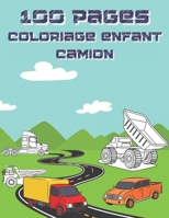 100 Pages Coloriage Enfant Camion: Camion de livraison, camions Monster, camions de courrier, camions, camions à ordures, etc. Livre de coloriage de ... de 2 à 4 ans, pour garçons B08RKKBF55 Book Cover