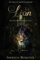 The Lion (Redemption Duet Book 2) 1946821411 Book Cover