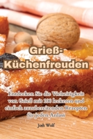 Grieß-Küchenfreuden 1835007422 Book Cover