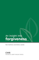 Insight into Forgiveness 1789512387 Book Cover