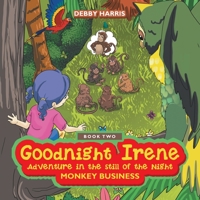 Goodnight Irene : Book Two 1982256842 Book Cover