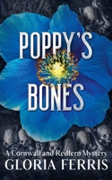 Poppy's Bones (A Cornwall & Redfern Mystery) B0HBQH3L8F Book Cover