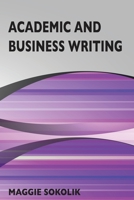 Academic and Business Writing B0BBQDGJ7H Book Cover