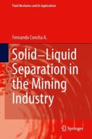 Solid-Liquid Separation in the Mining Industry 3319024833 Book Cover