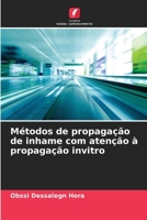 Métodos de propagação de inhame com atenção à propagação invitro 6206402037 Book Cover
