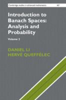 Introduction to Banach Spaces: Analysis and Probability 2 Volume Hardback Set (Series Numbers 166-167) 1107162637 Book Cover