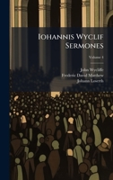 Iohannis Wyclif Sermones 1023870533 Book Cover