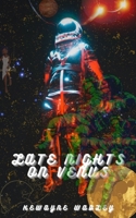 Late Nights On Venus 9357440518 Book Cover
