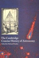 Cambridge Concise History of Astronomy, The 0521576008 Book Cover