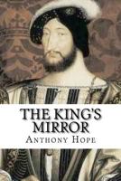 The King's Mirror 1515313018 Book Cover