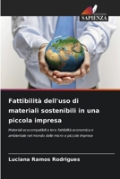Fattibilità dell'uso di materiali sostenibili in una piccola impresa (Italian Edition) 6209542689 Book Cover