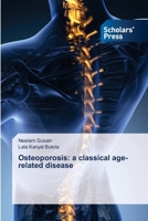 Osteoporosis: a classical age-related disease 613894223X Book Cover