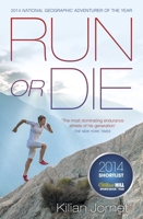 Run or Die 1937715094 Book Cover