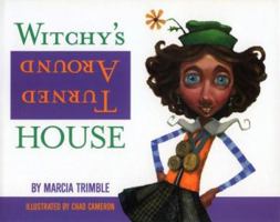 Witchy's Turned Around House 1891577271 Book Cover