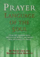 Prayer: Language of the Soul 0875964281 Book Cover