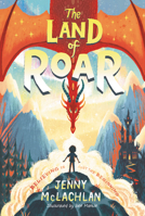 The Land of Roar 1405293675 Book Cover