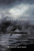 The Absorption of the Christ 1475947631 Book Cover