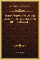 Some Observations on the Study of the Secret Doctrine 1017701199 Book Cover