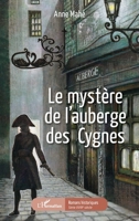 Le mystère de l'auberge des Cygnes (Romans Historiques) (French Edition) 2343215839 Book Cover