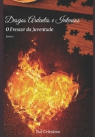 Desejos Ardentes E Intensos: O Frescor Da Juventude 1693367505 Book Cover