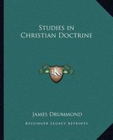 Studies in Christian Doctrine 0766174492 Book Cover