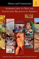 Introduction to New and Alternative Religions in America [Five Volumes] 0275987132 Book Cover