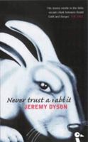 Never Trust A Rabbit: Stories With a Twist (Duck Editions) 0715630156 Book Cover