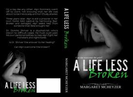 A Life Less Broken 0987533797 Book Cover