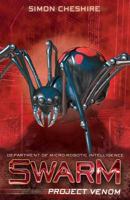 Project Venom: 2 (SWARM (2)) 1847154387 Book Cover