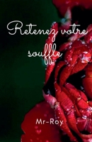 Retenez votre souffle B0FG75WB37 Book Cover