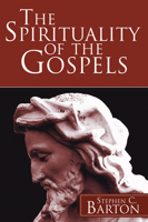 The Spirituality of the Gospels. 1565631471 Book Cover