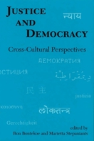 Justice and Democracy: Cross-Cultural Perspectives (Studies in the Buddhist Traditions) 0824819268 Book Cover