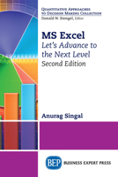 MS Excel: Let's Advance to the Next Level 1949443825 Book Cover