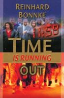 Time is Runnning Out 3935057601 Book Cover