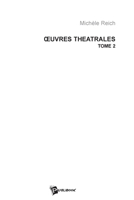 In OEuvres Théâtrales - Tome 2: Le Marché de la Viande, Étude en rose, Étude en gris, Étude en noir, Le Crabe (French Edition) 2342355769 Book Cover