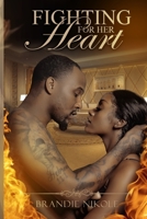 Fighting for Her Heart B084QH2HB7 Book Cover