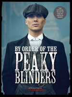 By Order of the Peaky Blinders 1454936061 Book Cover