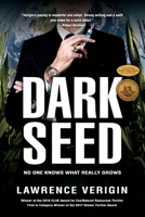 Dark Seed: No One Knows What Really Grows (Dark Seed Trilogy) 1773740547 Book Cover