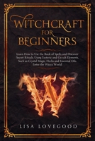 Witchcraft for Beginners 1709517573 Book Cover