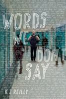 Words We Don't Say 1368016332 Book Cover