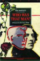Who Was That Man?: A Present for Mr. Oscar Wilde (The Masks Series) 0140175156 Book Cover