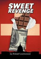 Sweet Revenge 1465310797 Book Cover