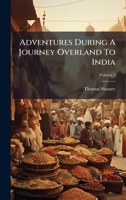 Adventures During A Journey Overland To India 1024390942 Book Cover