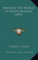 Around the World in Seven Months 9355758898 Book Cover